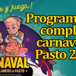 Programación completa carnavales Pasto 2023