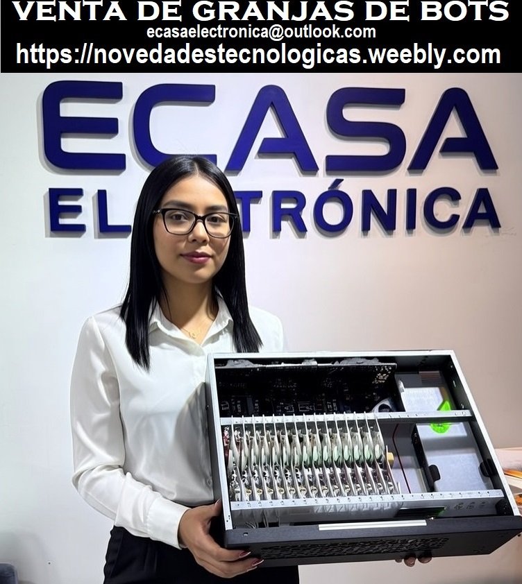 GRANJAS DE BOTS ENVIO NACIONAL E INTERNACIONAL